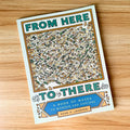 From Here to There